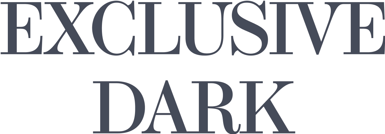 EXCLUSIVE DARK