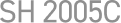 SH 2005C