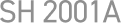 SH 2001A